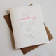Steel Petal Press So Proud Card