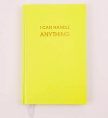 Chez Gagne I Can Handle Anything Journal