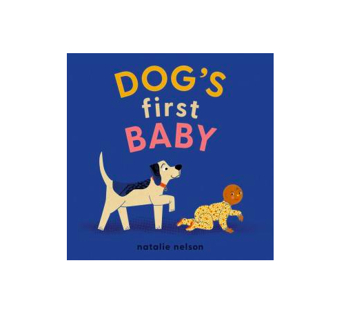 Penguin Randomhouse Dog's First Baby: A Board Book