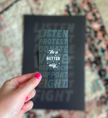 WhiteCoffeeCreative Be a Better Ally (BLM) Sticker