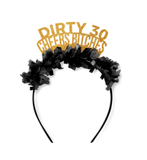 Festive Gal Dirty Thirty Cheers Bitches Crown