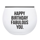 Creative Brands Roly Poly Glass - Happy Birthday Fabulous You