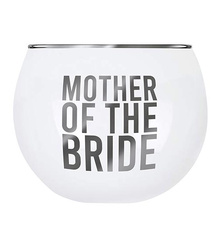 Creative Brands Roly Poly Glass - Mother of the Bride