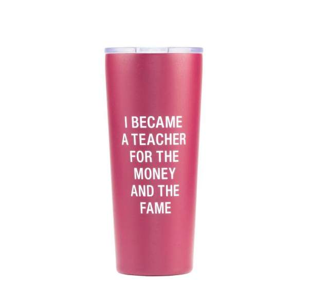 About Face Designs TEACHER CHILL DRINK TUMBLER