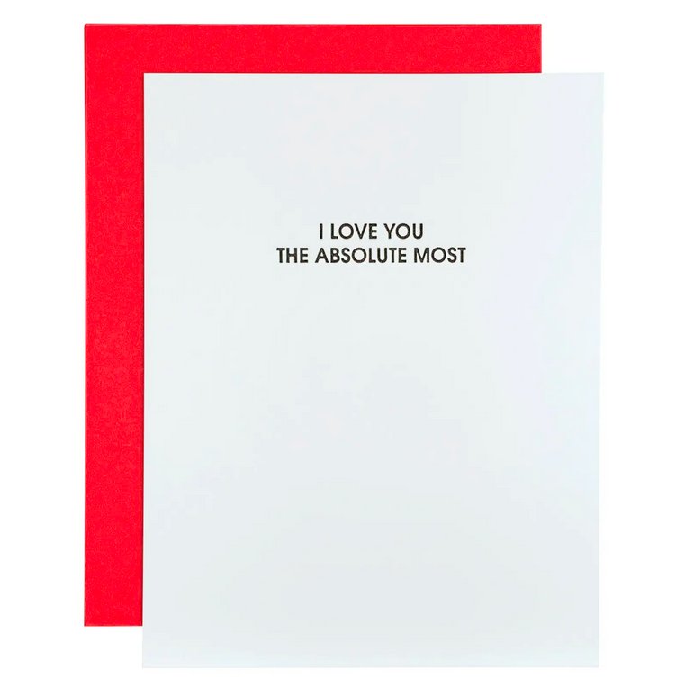 Chez Gagne I Love You The Absolute Most Card