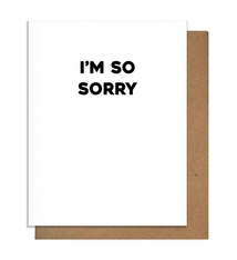 Pretty Alright Goods So Sorry Sympathy Card
