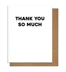 Pretty Alright Goods Thank You So Much Card