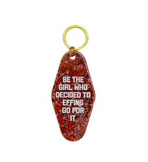 Golden Gems Be the Girl Who Decided to Go For It Glitter Keytag