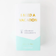 Chez Gagne I Need a Vacation Shower Shower Steamers