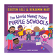 Penguin Randomhouse The World Needs More Purple Schools