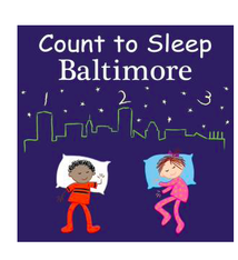 Penguin Randomhouse Count to Sleep Baltimore Board Book