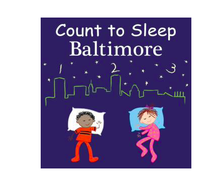 Penguin Randomhouse Count to Sleep Baltimore Board Book
