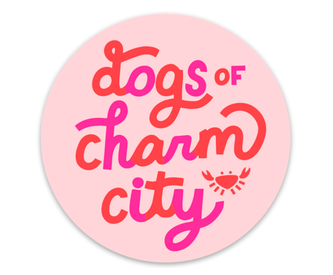 Dogs of Charm City Dogs of Charm City Sticker
