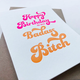 Steel Petal Press Badass Bitch Birthday Card