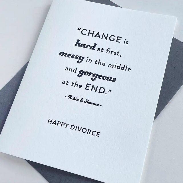 Steel Petal Press Change is Gorgeous Divorce Card