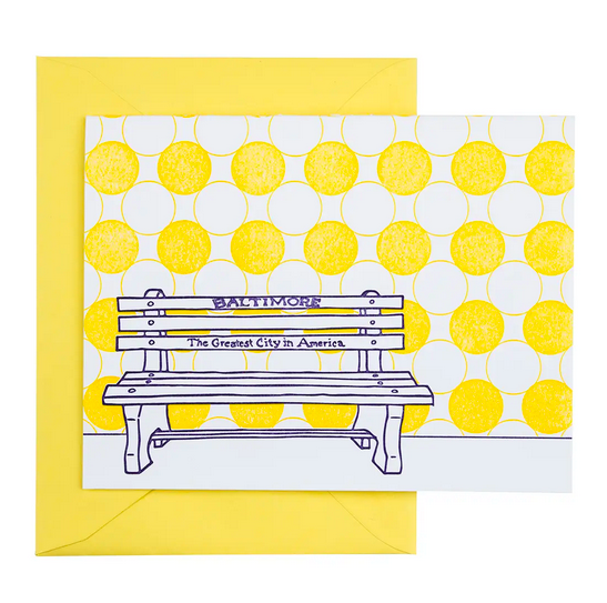 Tiny Dog Press Greatest City Baltimore Bench Card