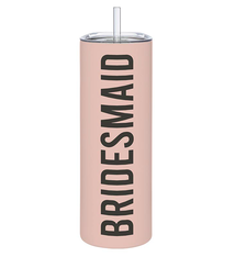 Creative Brands Skinny Tumbler - Bridesmaid