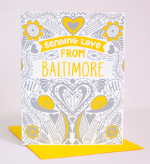 Exit343Design Sending Love From Baltimore Card