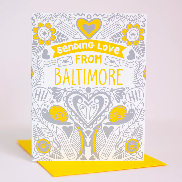 Exit343Design Sending Love From Baltimore Card