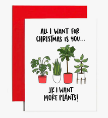 Brittany Paige All I Want for Christmas is Plants Card