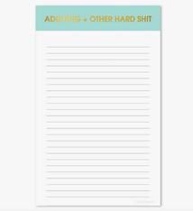 Chez Gagne Adulting + Other Hard Shit Notepad