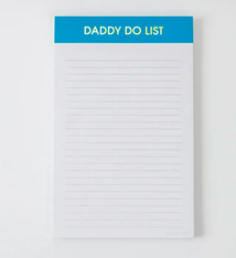 Chez Gagne Daddy Do List Notepad