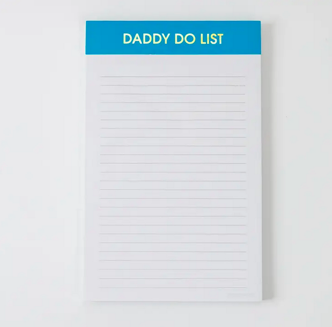 Chez Gagne Daddy Do List Notepad