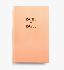 Chez Gagne Rants + Raves Journal