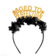 Festive Gal Aged to Perfection Party Crown