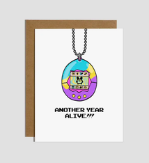 Brittany Paige Another Year Alive Birthday Card