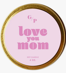 GP Candle Co. Love You Mom Tin Candle