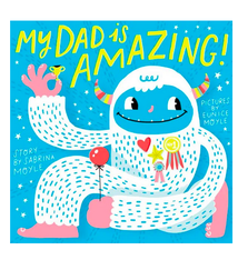 Abrams My Dad Is Amazing! Board Book