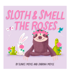 Abrams Sloth and Smell the Roses Board Book