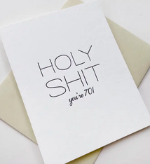 Steel Petal Press Holy Shit You're 70 Card