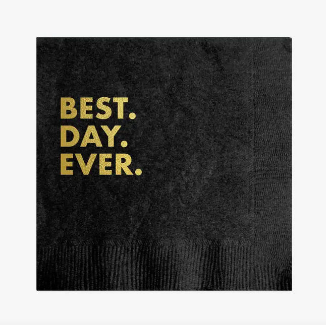 Pretty Alright Goods Best Day Ever (Black) Cocktail Napkin