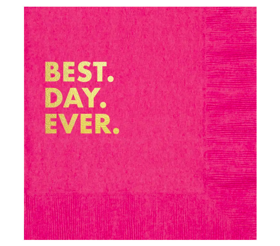 Pretty Alright Goods Best Day Ever (Pink) Cocktail Napkin