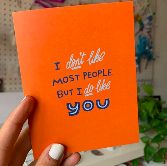 Good Letters Design But I Do Like You Card