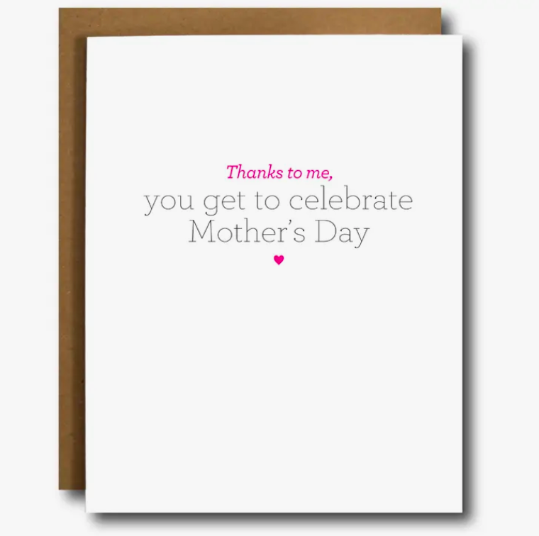 The Card Bureau Thanks to Me Celebrate Mother's Day Card