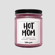 Brittany Paige Hot Mom Candle