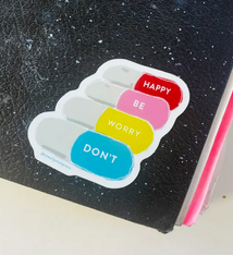 Steel Petal Press Be Happy Pills Sticker