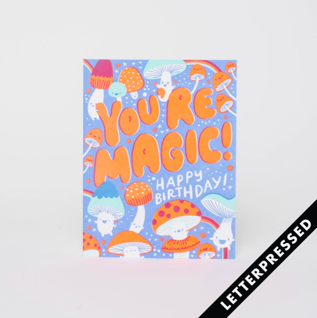Egg Press You're Magic Birthday Card