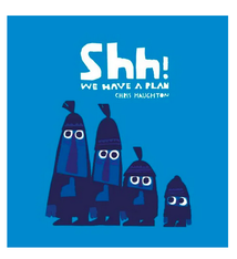 Penguin Randomhouse Shh! We Have a Plan Board Book