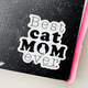 Steel Petal Press Cat Mom Typographic Sticker