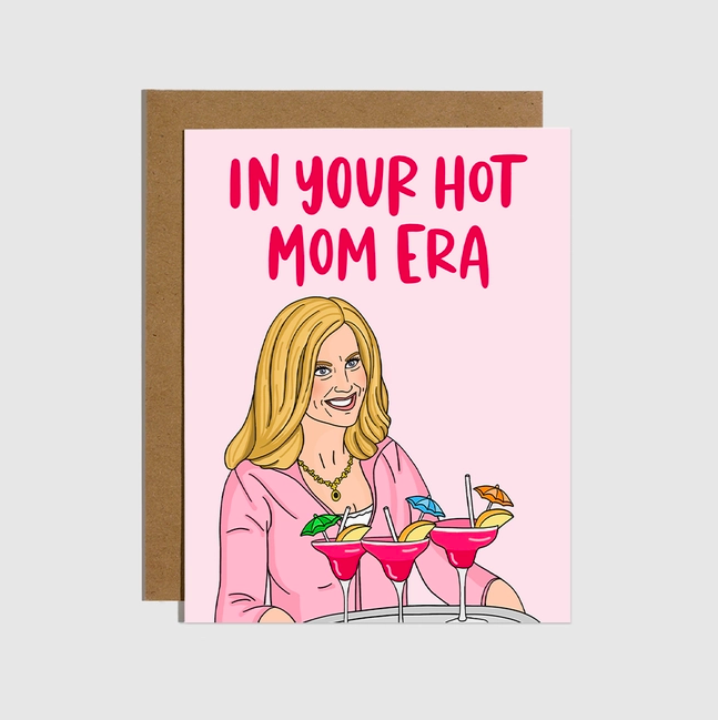 Brittany Paige Hot Mom Era Mean Girls Card