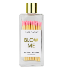 Chez Gagne Blow Me - Glass Bottle Matches