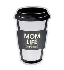 Chez Gagne Mom Life (She's Tired) Sticker