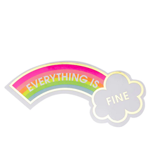 Chez Gagne Everything is Fine Sticker