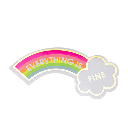 Chez Gagne Everything is Fine Sticker