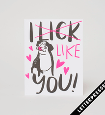 Egg Press I Lick You Card