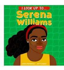Penguin Randomhouse I Look Up To... Serena Williams Board Book